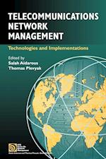Telecommunications Network Management – Technologies and Implementations
