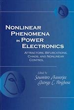 Nonlinear Phenomena in Power Electronics – Bifurcations, Chaos, Control and Applications