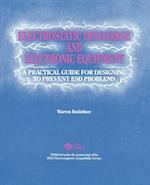 Electrostatic Discharge and Electronic Equipment –  A Practical Guide for Designing to Prevent ESD Problems