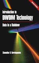 Introduction to DWDM Technology – Data in a Rainbow
