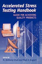 Accelerated Stress Testing Handbook – Guide for Achieving Quality Products