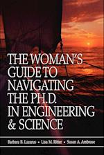 The Woman's Guide to Navigating the Ph.D in Engine Engineering & Science