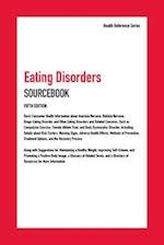 Eating Disorders Sourcebook