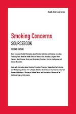 Smoking Concerns Sourcebook, 2nd Ed.
