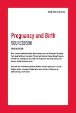 Pregnancy and Birth Sourcebook
