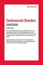 Cardiovascular Disorders Sourcebook