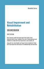 Visual Impairment and Rehabilitation