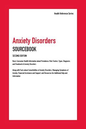Anxiety Disorders Sourcebook, 2nd Ed.