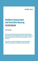 Auditory Impairment and Assistive Hearing, 1st Ed.