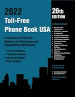 Toll-Free Phone Book 2022, 26th Ed.