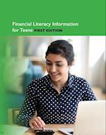 Financial Literacy Information for Teens, 1st Ed