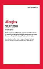 Allergies Sourcebook, Seventh Edition