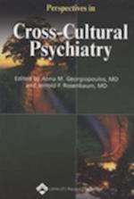 Perspectives in Cross-cultural Psychiatry