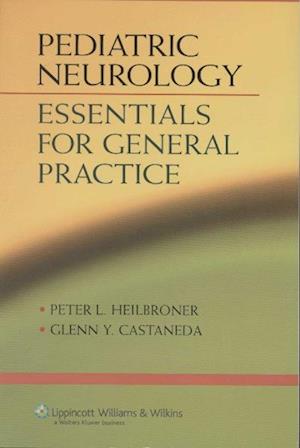 Pediatric Neurology: Essentials for General Practice