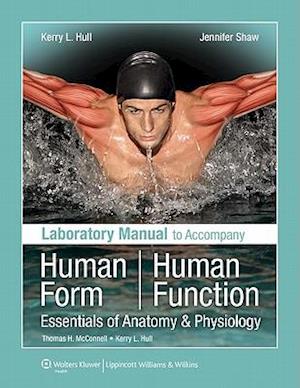 Laboratory Manual to Accompany Human Form, Human Function