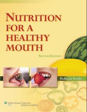 Nutrition for a Healthy Mouth
