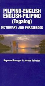 Pilipino-English/ English-Pilino (Tagalog) Dictionary & Phrasebook 