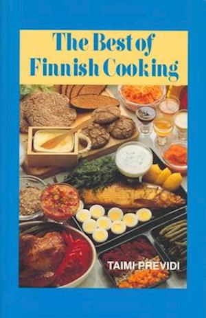 The Best of Finnish Cooking: A Hippocrene Original Cookbook