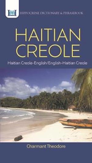 Haitian Creole Dictionary & Phrasebook: Haitian Creole-English/English-Haitian Creole