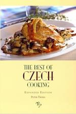 The Best of Czech Cooking: Expanded Eidtion 