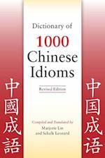 Dictionary of 1000 Chinese Idioms, Revised Edition (Revised) 