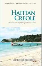 Haitian Creole-English/English-Haitian Creole Practical Dictionary 