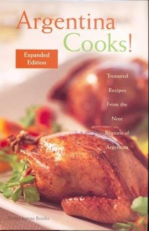 Argentina Cooks! Expanded Edition