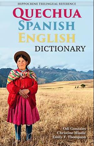 Quechua-Spanish-English Dictionary