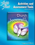 Faith First Legacy, Church & Sacraments 