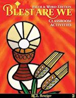 Blest Are We Faith and Word G2 Classroom Activities 