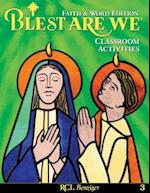 Blest Are We Faith and Word Edition: Grade 3 Classroom Activities 