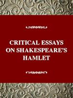 Critical Essays on Shakespeare's "Hamlet"