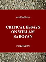 Critical Essays on William Saroyan