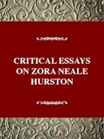 Critical Essays on Zora Neale Hurston
