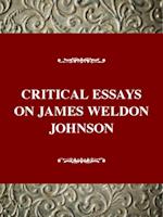 Critical Essays on James Weldon Johnson