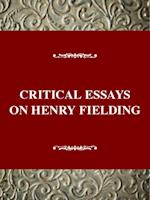 Critical Essays on Henry Fielding