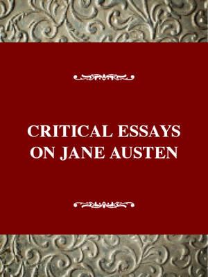 Critical Essays on Jane Austen