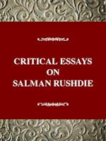 Critical Essays on Salman Rushdie