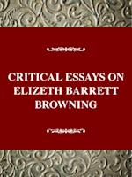 Critical Essays on Elizabeth Barrett Browning / Edited by Sandra Donaldson.