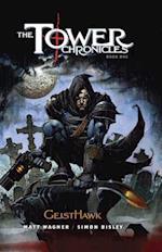 The Tower Chronicles Book One