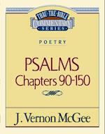 Thru the Bible Vol. 19: Poetry (Psalms 90-150)