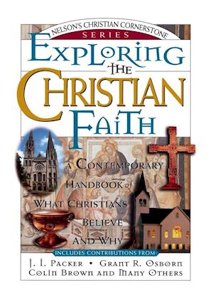 Exploring the Christian Faith