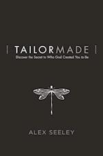 Tailor Made