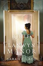 Thief of Lanwyn Manor