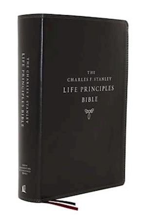 Nasb, Charles F. Stanley Life Principles Bible, 2nd Edition, Leathersoft, Black, Comfort Print