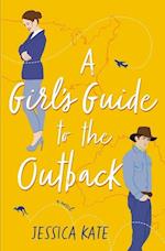 A Girl's Guide to the Outback