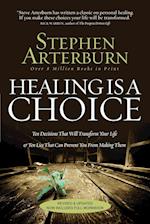 Healing Is a Choice