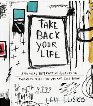 Take Back Your Life