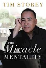 The Miracle Mentality