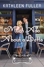 Much Ado About a Latte